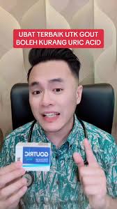Goutric: Ubat Terbaru untuk Atasi Gout dan Uric Acid
