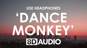 Tones And I Dance Monkey 8d Audio Youtube