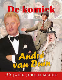 André van duin was born as adrianus marinus kyvon on february 20th, 1947. De Komiek Door Andre Van Duin Managementboek Nl