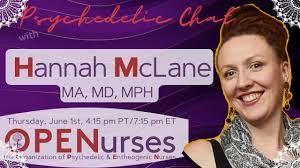 Psychedelic Chat with Hannah McLane MA, MD, MPH