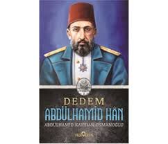Abdul hamid ii or abdülhamid ii (ottoman turkish: Babam Sultan Abdulhamid Semerkand Online