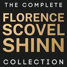 The Complete Florence Scovel Shinn Collection (Audiobook)