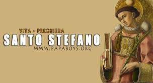Il Santo di oggi 26 Dicembre: Santo Stefano, primo martire. Vita e Preghiera