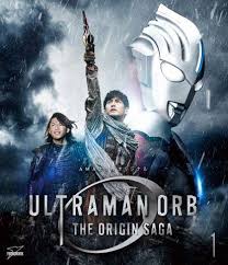 Ultraman orb, orb origin ultraman orb origin ultraman zero manufacturer : Ultraman Orb The Origin Saga Blu Ray And Dvd Revealed