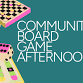Community Game Afternoon