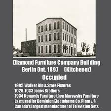 Kitchener Waterloo Berlin History Waterloo Ontario Diamond Furniture History