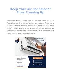 If you're like me and rely on some good airflow to keep yourself focused, understanding the ins and outs of what causes an air conditioner to freeze over is a must. Calameo Keep Your Air Conditioner From Freezing