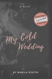 Download Novel My Cold Wedding By Nabila Poetri Pdf Indonesia Ebook