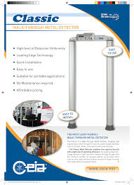 High level of detection uniformity highly visible double display provides single or multiple location of metal objects in transit very high speed of detection high immunity to external interferences high reliability local or. Walk Through Metal Detector Manualzz