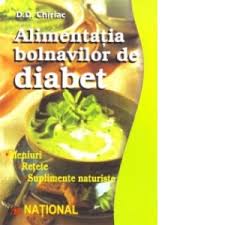Mai putin de 15 minute dificultate: Alimentatia Bolnavilor De Diabet Meniuri Retete Suplimente Naturiste D D Chiriac