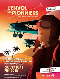 L Envol Des Pionniers Toulouse Musee Toulouse Toulouse Tourisme Office De Tourisme