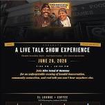 Kandid Konversations Live Talk Show Experience