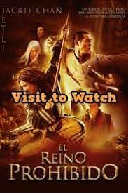 Ver El Reino Prohibido 2008 Online Gratis En Espanol Latino O Subtitulada El Reino Prohibido Peliculas De Artes Marciales Peliculas En Linea Gratis