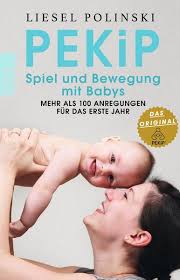 So kann pekip auch zu hause praktiziert werden. Pekip Spiel Und Bewegung Mit Babys Von Liesel Polinski Buch Thalia