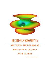 It is better explained especially for the shapes of geometrical figures and planes. 2019 Grade 12 Euclidean Geometry Precalculus Teaching Mathematics