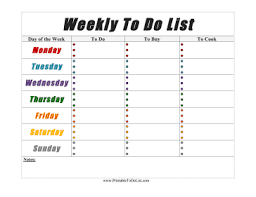 Before you begin putting jobs within the list, you should assemble the tasks that you are supposed to do on weekly basis with a rough paper and confirm that you just didn't miss out on anything. Weekly To Do List