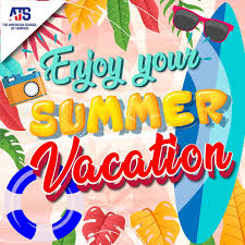 Tips on writing an 'enjoy your vacation' card. The American School Of Tampico Have A Great Summer Vacation Facebook