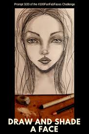 Drawing Prompt 3 Of Mixed Media Artist Karen Campbell S 100 Fun Fab Faces Drawing Challenge Every Friday For 20 Week Face Drawing Drawings Drawing Challenge
