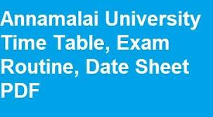 Anna university time table 2020(exam postponed) has scheduled for all ug and pg 2020 even semester regulation april/may 2020. Annamalai University Time Table 2021 Ug Pg 2 4 6th Sem Exam Date