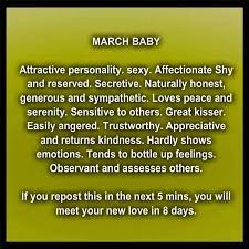 March 27th All Of This Is True Except I M Not Shy At All Extrovert All The Way March Baby Pisces March Babies