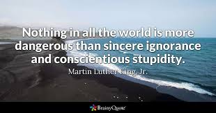 If you want to know why sarcasm has now become a … Wise Quotes About Stupidity