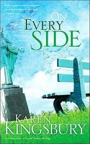 On Every Side By Karen Kingsbury Karen Kingsbury Books Karen Kingsbury Books