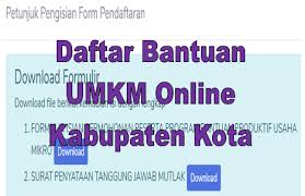 Link Https Siapbersamakumkm Kemenkopukm Go Id Ditutup Ini Cara Daftar Bantuan Umkm Online Go Bizz