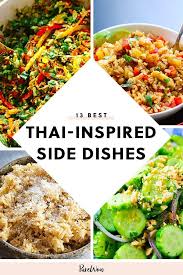Below is a list of dishes found in thai cuisine. 13 Thai Inspired Side Dishes To Spice Up Your Meal Purewow Side Dish Food International Recipe Easy Asian Side Dishes Side Dishes Easy Thai Side Dishes