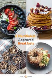 This meal is warm and satisfying. 6 Nutritionist Approved Breakfast Ideas To Start Eating Clean