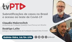 Também coordena o núcleo de epidemiologia e vigilância. Por Que Faltam Testes De Covid 19 E Cresce A Subnotificacao Fundacao Perseu Abramo