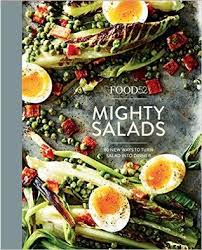 As a used bookseller, we really do find that buying used books is the way to go. Food52 Mighty Salads 60 New Ways To Turn Salad Into Dinner A Cookbook By Food52
