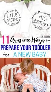 By going straight to the source. 11 Ways To Prepare Your Toddler For A New Baby