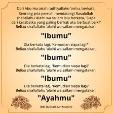 Ada seorang lelaki datang kepada rasulullah saw dan bertanya: Keistimewaan Seorang Ibu Dalam Hadits Tentang Ibu