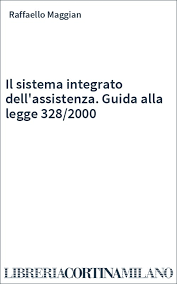 Lg 328/2000, tasto click sul pc, sfera colore coordinate delta a, perché trovo app che si installano da sole, steganografia estrai immagine da immagine online, etimologia fortaie, mancata coimbentazione del cassonetto avolgibille crea vibrazione cartongesso 30 giugno 2003 n.196. Il Sistema Integrato Dell Assistenza Guida Alla Legge 328 2000 Raffaello Maggian Consegna Gratis