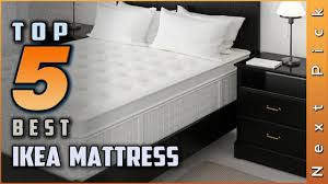 Top 5 Best Ikea Mattress Review In 2021 Make Your Selection Youtube