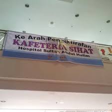 3 hospital sultan abdul halim reviews. Cafeteria Hsah Cafe In Sungai Petani