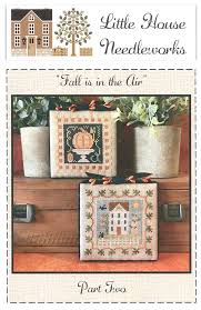 The best way to start your cross stitch project depends on the number of strands you use, how experienced you are and the contrast between your floss and fabric color. Fall Is In The Air Part Two Cross Stitch Pattern Little House Needleworks Fat Quarter Shop