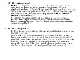 Seorang anak menjadi dokter, padahal dahulu ayahnya hanya seorang penjual sate. Mobilitas Sosial Ppt Download