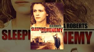 Sleeping With The Enemy Youtube