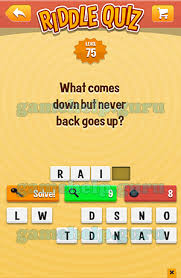 What goes up but never comes down. Riddle Quiz Tappeal Level 75 What Comes Down But Never Back Goes Up Answer Game Help Guru