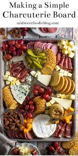 Making A Simple Cheese Board Recipe Cheese Board Easy Charcuterie Recipes Charcuterie And Cheese Board