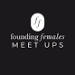 Founding Females® Meet Up | Decatur