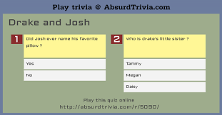 He even has his own brand of whiskey which i would love to try. Trivia Quiz Drake And Josh