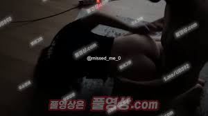 3752 @missed Me 0 남사친 아다떼주기 바닥에서..무릎 까지겠다 Korea 텔레 UUB892 - EPORNER