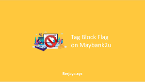 Kepada pengguna maybank, anda sudah tahu bahawa dengan menggunakan maybank2u, anda boleh melakukan aktiviti perbankan anda secara online seperti menyemak baki dan melakukan pemindahan wang. Apa Maksud Tag Block Flag On Maybank2u Cara Unlock