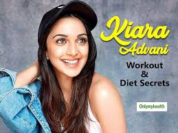 Kiara Advanis Fitness Workout Regime Diet Secrets And