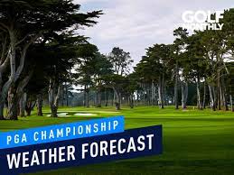 ~showing the worldthe bronx is burning. Pga Championship Weather Forecast Tpc Harding Park