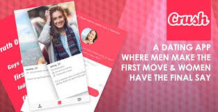Dating sites and apps are the way to go these days, with new services cropping up all the time. Crush Where Men Make The First Move Women Have The Final Say