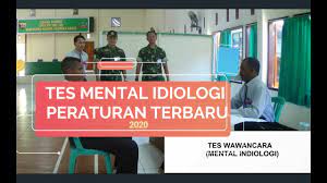 Tes pmk dan wawancara di fase akhir tes. Tes Wawancara Mental Ideologi Tni Polri Youtube