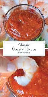 Classic Cocktail Sauce Spicy Homemade Cocktail Sauce Recipe In 2020 Cocktail Sauce Recipe Cocktail Sauce Sauce Recipes